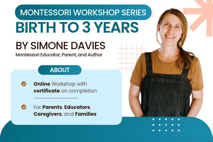 Montessori Birth - 3 Years Workshop with Simone Davies - Oct-Dec 2026