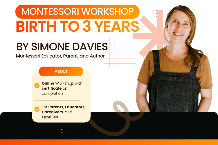 Montessori Birth - 3 Years Workshop with Simone Davies - Oct-Dec 2026